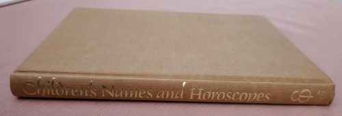 Children's Names and Horoscopes by Wyatt & Burrow, Hardcover, 1980, Roger Elliot - Picture 20 of 21