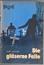 Blaulicht Heft 59 Die gl&auml;serne Falle