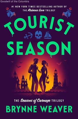 Tourist Season (The Seasons of Carnage Trilogy)