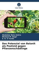 Abubakar Bala Askira (U. A.) | Das Potenzial Von Balanit Als Pestizid Gegen...