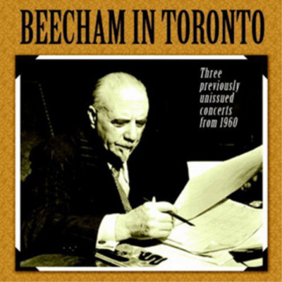 Johannes Brahms Beecham in Toronto (CD) Album