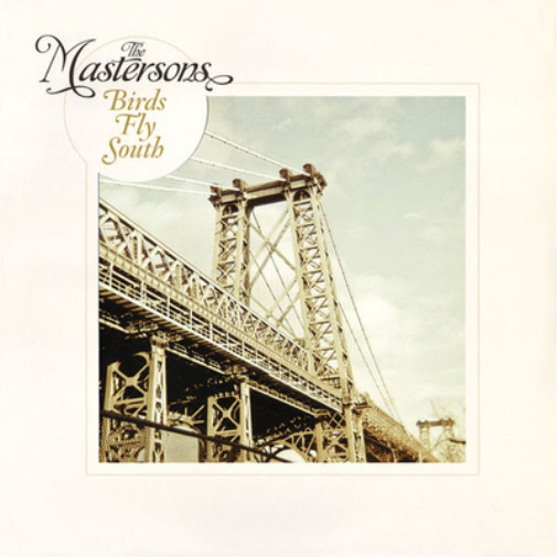 12 альбомов The Mastersons Birds Fly South (винил) (ИМПОРТ из Великобритании)