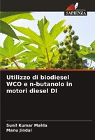 Sunil Kumar Mahla (U. A.) | Utilizzo Di Biodiesel Wco E N-Butanolo In Motori...