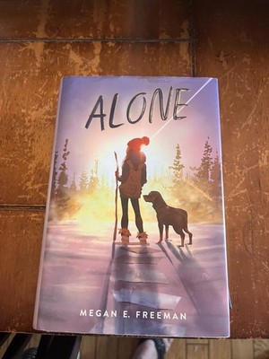 Alone by Megan E. Freeman (2021, Hardcover)