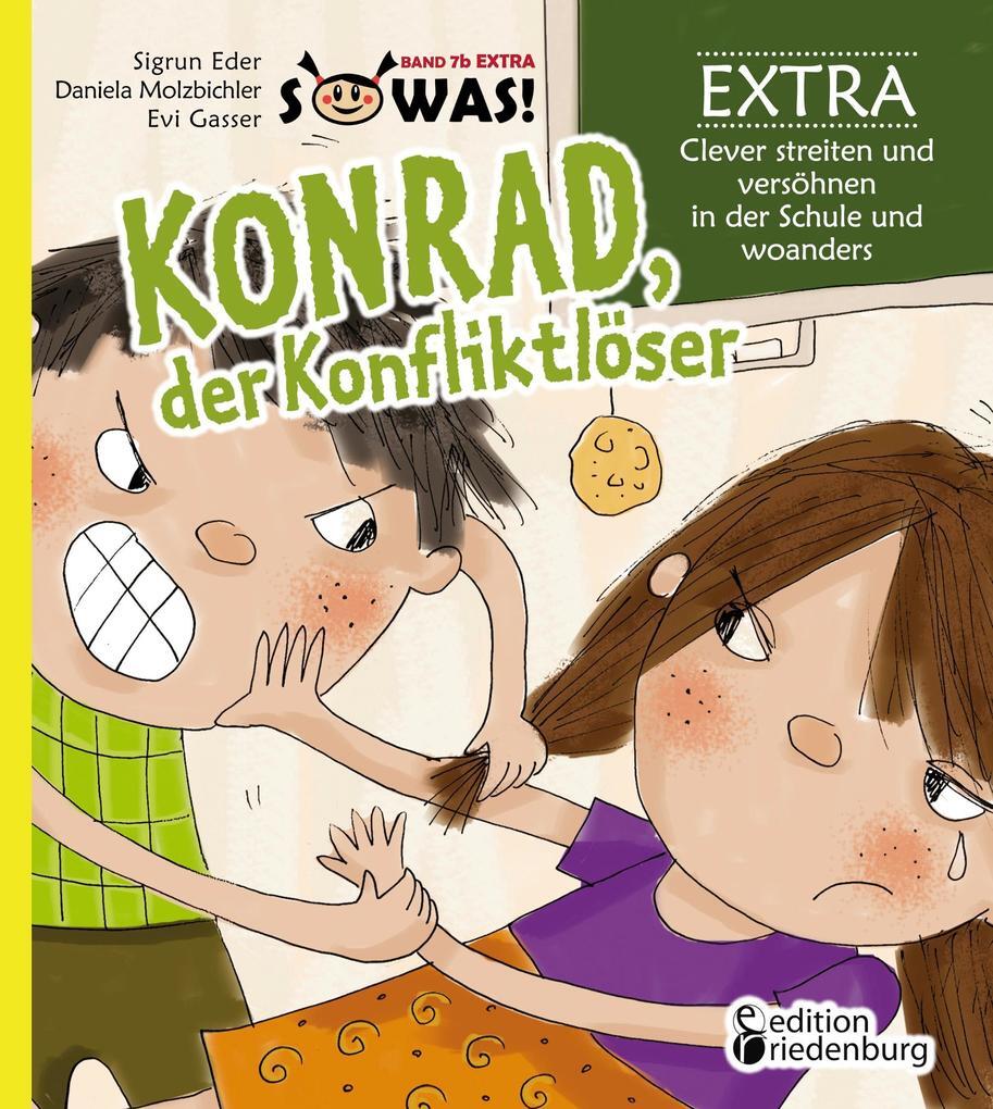 Thumbnail - Konrad Der Konfliktlöser Extra - Clever Streiten Und Versöhnen In Der