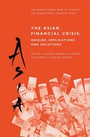 William C. Hunter (U. A.) | The Asian Financial Crisis: Origins,...