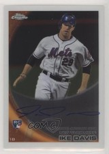 2010 Topps Chrome Rookie Auto Ike Davis #184 Auto kx2