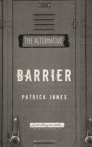 Barrier (The Alternative) by Jones, Patrick, Good Book