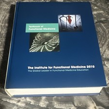 Textbook of Functional Medicine 2010 Institut...
