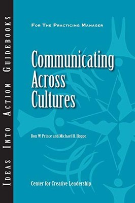 Communicating Across Cultures (J B ..., Hoppe, Michael 