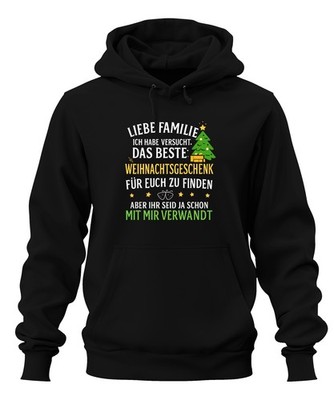 Liebe Familie bestes Weihnachtsgeschenk lustig verwandt Spruch Unisex Hoodie Kap