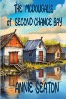 Annie Seaton | The Mcdougalls Of Second Chance Bay | Taschenbuch | Englisch