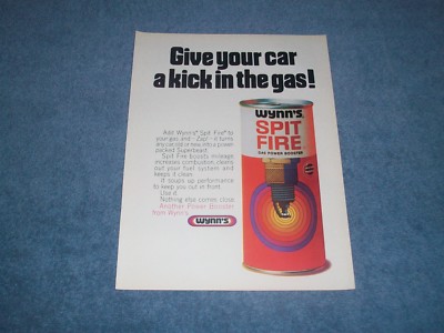 1970 Wynn's Spit Fire Fuel Additive Vintage Color Ad ''Give Your Car a Kick...''