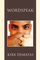 Kirk Dematas | Wordspeak | Taschenbuch | Englisch (2008) | Iuniverse