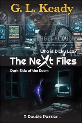 Who is Dicky Lee and Dark Side of the Room: The Next File 6 (Paperback or Softba