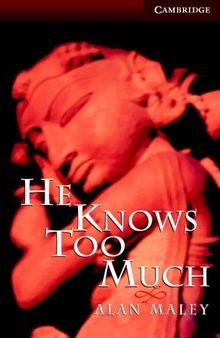He Knows Too Much Level 6 (Cambridge English Readers) vo... | Buch | Zustand gut