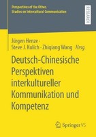 Deutsch-Chinesische Perspektiven Interkultureller Kommunikation Und Kompetenz Jü