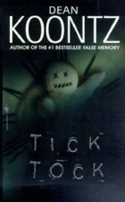 Tick Tock - Mass Market Paperback By Dean Koontz - GOOD