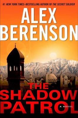 Shadow Patrol by Alex Berenson (2012, Hardcover)