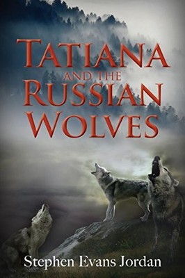 Tatiana and the Russian Wolves - GOOD