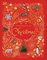 An Anthology Of Christmas Auriol Bishop