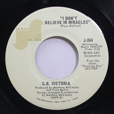 Hear! Pop Promo 45 CB Victoria - I Dont Believe IN Miracles / Dawning Day Auf