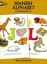 Spanish Alphabet Coloring Book Dover Children's Bilingual Co - VERY GOOD