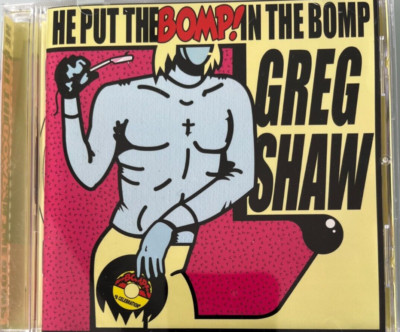 Various Artists, He Put The Bomp, CD, Bomp records Garage comp, Japan Pressing