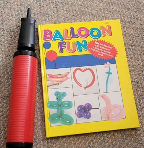Vintage Hardback Books Balloon Fun 1988 Internation Lt Sculpting Balloon Pump