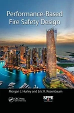 Performance-Based Fire Safety Design, Paperback by Hurley, Morgan J.; Rosenba...