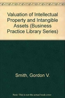 Valuation of intellectual property - Hardcover, by Smith Gordon V - Acceptable