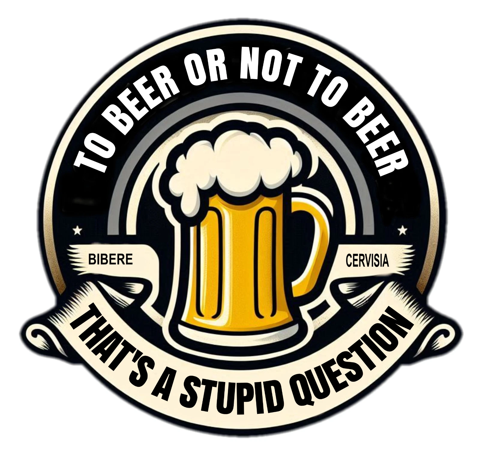 To Beer or Not To Beer T-Shirt / Hoodie