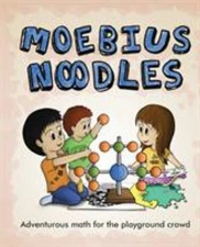 Moebius Noodles : Adventurous Math for the Playground Crowd Paper
