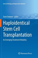 Haploidentical Stem Cell Transplantation Taner Demirer