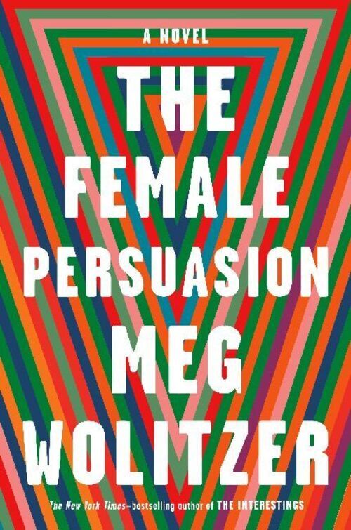 Thumbnail - The Female Persuasion | Meg Wolitzer | A Novel | Taschenbuch | 456 S.