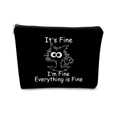 Funny Cute Cat Makeup Bag,Cat Lover Gifts For Women,Its Fine Im Fine Everythi...