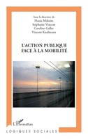 Vincent Kaufmann (U. A.) | L'action Publique Face à La Mobilité | Taschenbuch