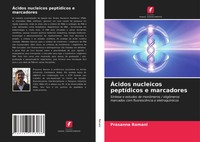 Prasanna Ramani | ÁCidos Nucleicos PeptíDicos E Marcadores | Taschenbuch (2021)