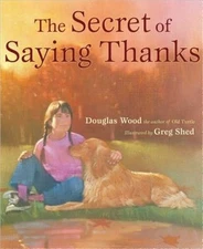 The Secret of Saying Thanks (Hardback or Cased Book)