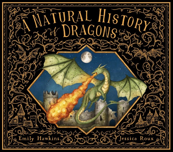 A Natural History Of Dragons | Emily Hawkins | Englisch | Buch | 64 S. | 2024-image