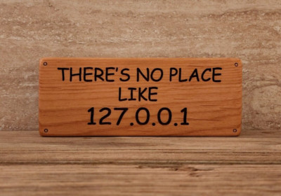 127.0.0.1 laser engraved wood sign IT Wifi internet computer nerd Geek gifts