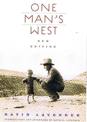 One Man's West by David G. Lavender (English) Paperback Book