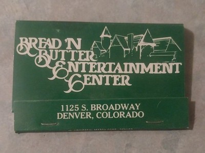 Vintage Matchbook Bread 'N Butter Entertainment Center Denver Colorado