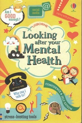 Pflege Ihrer psychischen Gesundheit: 1 - Louie Stowell - V2216792
