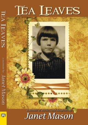 Tea Leaves Paperback Janet Mason