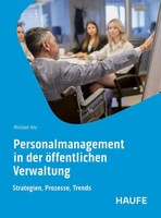 Personalmanagement In Der öFfentlichen Verwaltung Strategien, Prozesse, Trends
