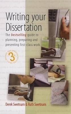 Writing Your Dissertation: The bestselling guide to planning, preparing and pres