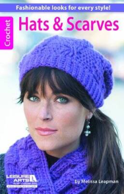 Hats and Scarves - Paperback By Leapman, Melissa - GOOD
