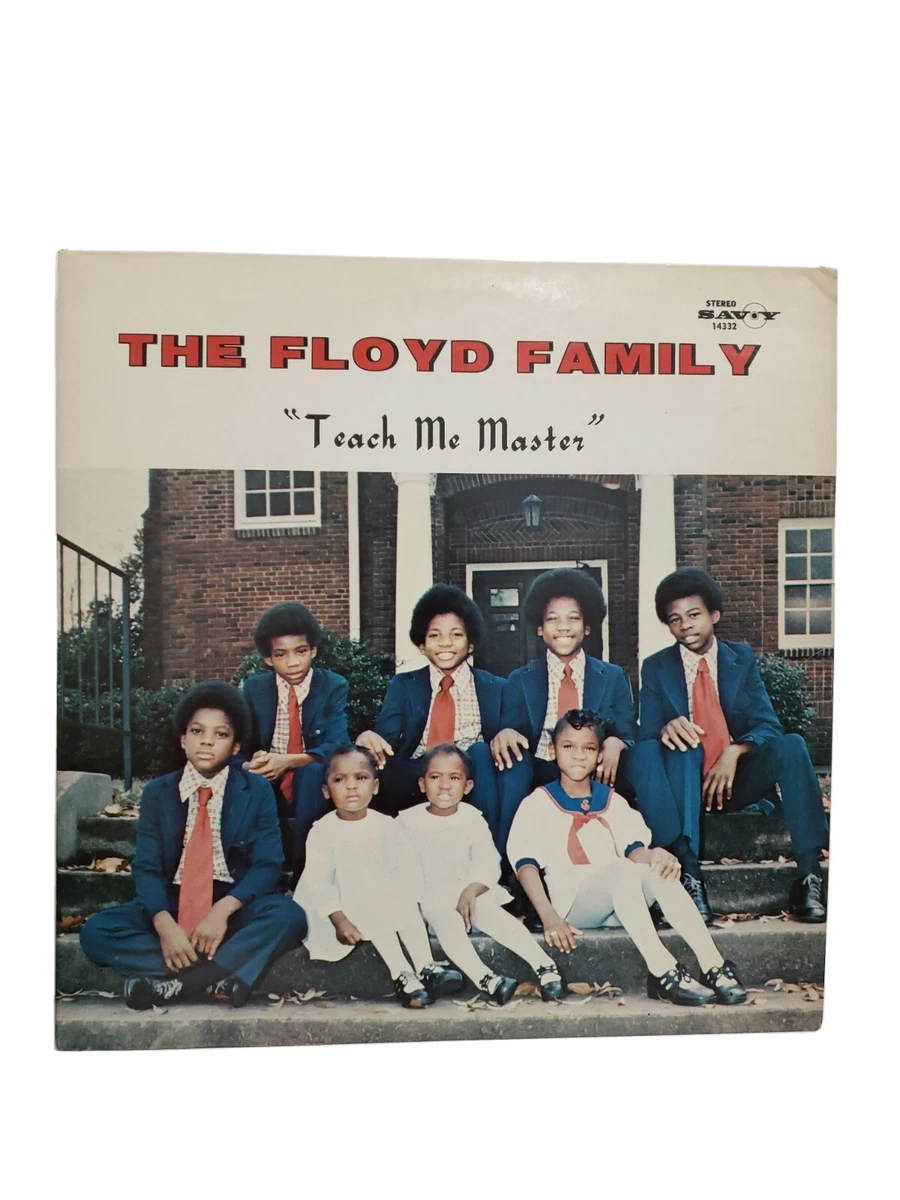 Teach Me Master Teach Me The Floyd Family - Teach Me Master - Gospel Funk Soul LP on Savoy - 14332 EX | eBay