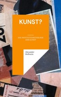 Kunst? | Die Institutionstheorie Der Kunst | Alexander Hollstein | Taschenbuch